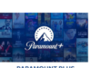 Paramount Plus- Provides an Enjoyable Experience For Everyone Paramount Plus App main image
