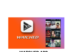 Watched APP- Lets You Watch Your Favorite Videos From Any Device Watched APP main image