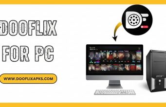 Dooflix for PC – Easy Install Guide for Windows and Mac dooflix for pc
