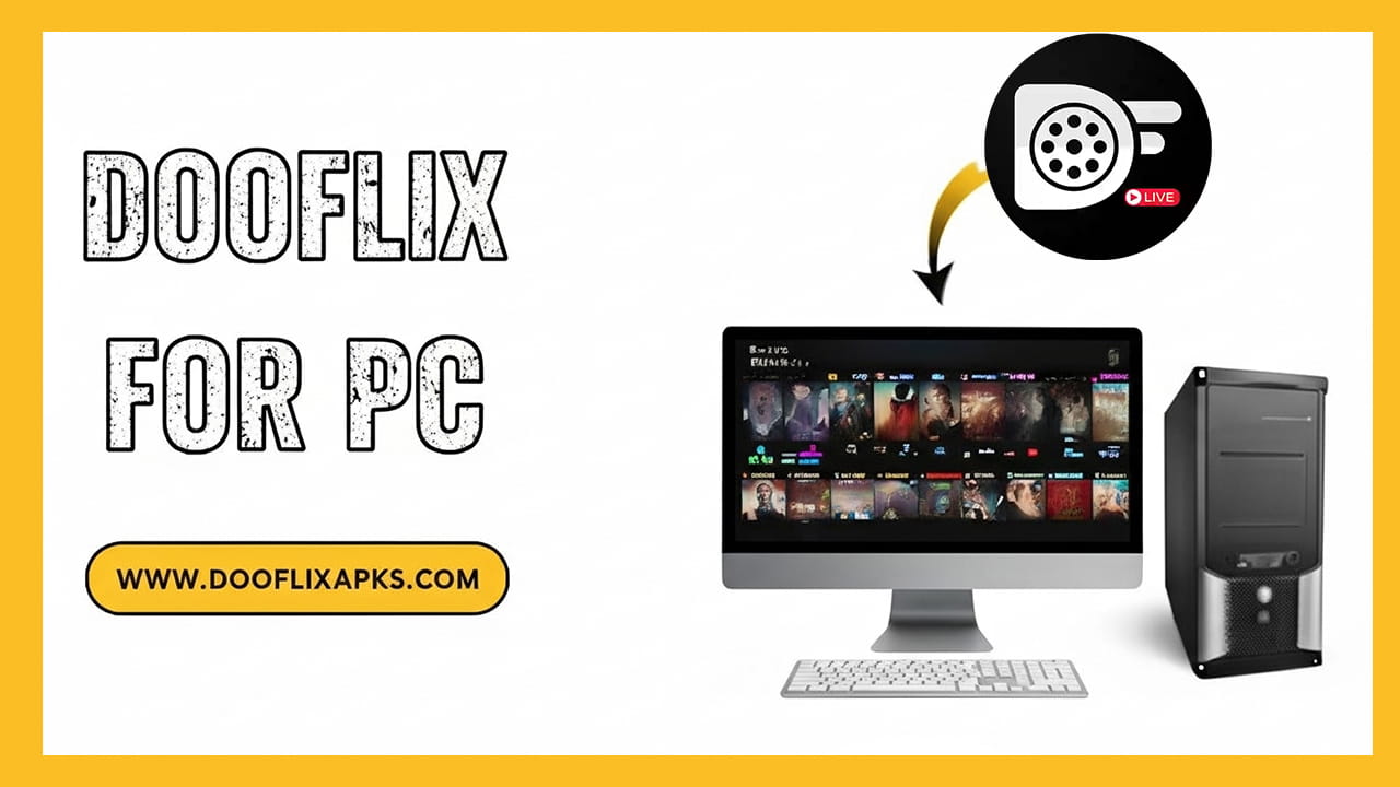dooflix for pc